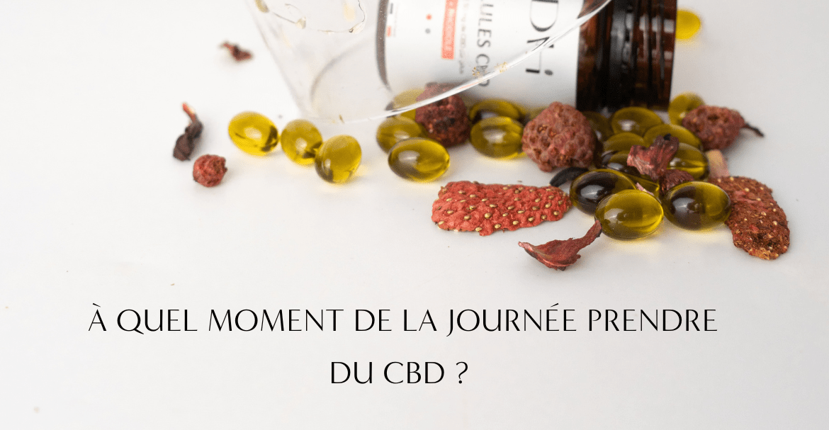 Le CBD : Matin ou soir ?